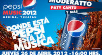 PepsiMusic en Merida – 26 de Abril 2012