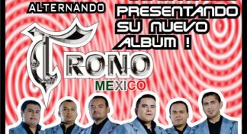 El Trono de Mexico En Cancun – 13 de Octubre – Salon Sol Cancun