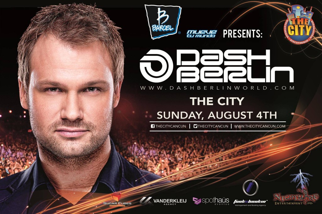 Dash Berlin en Cancun - Agosto 2013 - The City