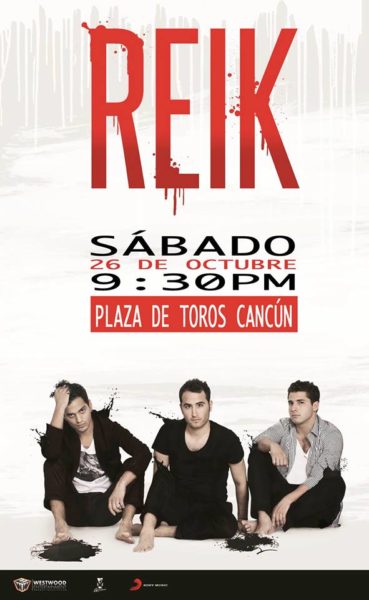 Reik en Cancun - Octubre 2013