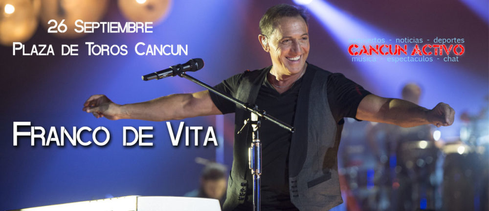 Franco de Vita en Cancun 2014