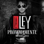 La Ley en Merida 2014 - Coliseo Yucatan