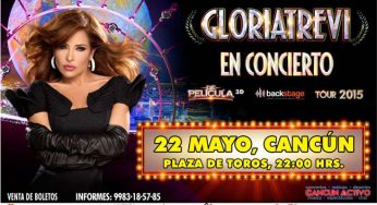 Gloria Trevi en Cancun – 22 Mayo 2015 – Plaza de Toros