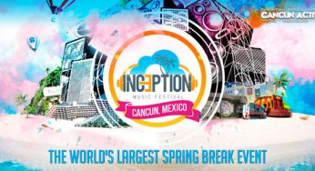 Inception Music Fest – Spring break Cancun 2016