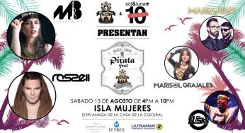 Pirata Fest en Isla Mujeres – 13 de Agosto 2016