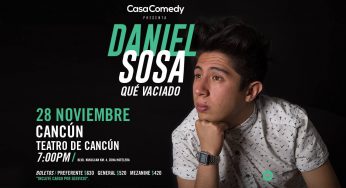 Daniel Sosa en Cancún – Stand Up – 28 de noviembre