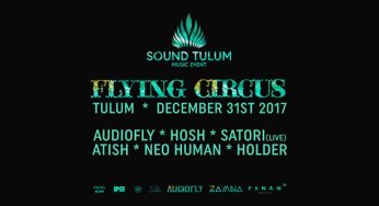 New Years Eve 2018 – Tulum – 31 diciembre 2017 – Flying Circus