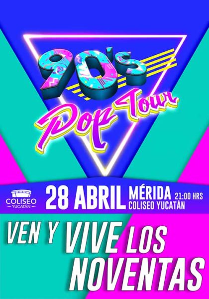 90s Pop Tour en Mérida