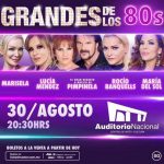 grandes de los 80s Auditorio Nacional