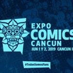 Expo Comics Cancún 2019