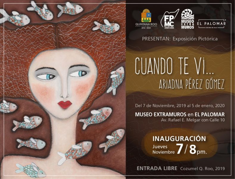 exposición “Cuando te vi…” de Ariadna Pérez Gómez