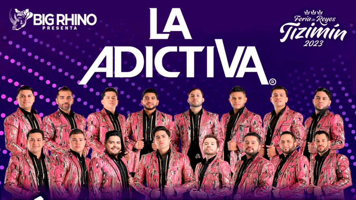 La Adictiva en Tizimín, Yucatán: Los boletos ya están a la venta
