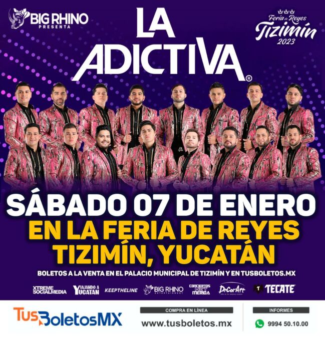 La Adictiva en Tizimín, Yucatán: Los boletos ya están a la venta