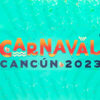 Artistas de renombre en el Carnaval de Cancún 2023