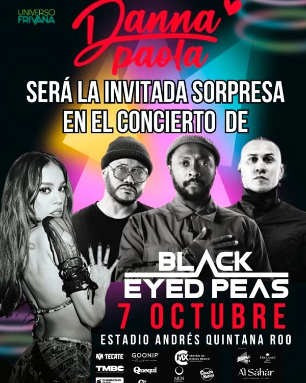 Danna Paola y Alex Hoyer invitados especiales de Black Eyed Peas en Cancún