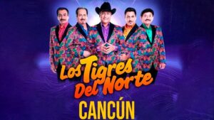 Los Tigres del Norte en Cancún: una noche de música y nostalgia