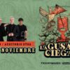 La Gusana Ciega en Cancún este 14 de Noviembre ¡Boletos al 2x1!