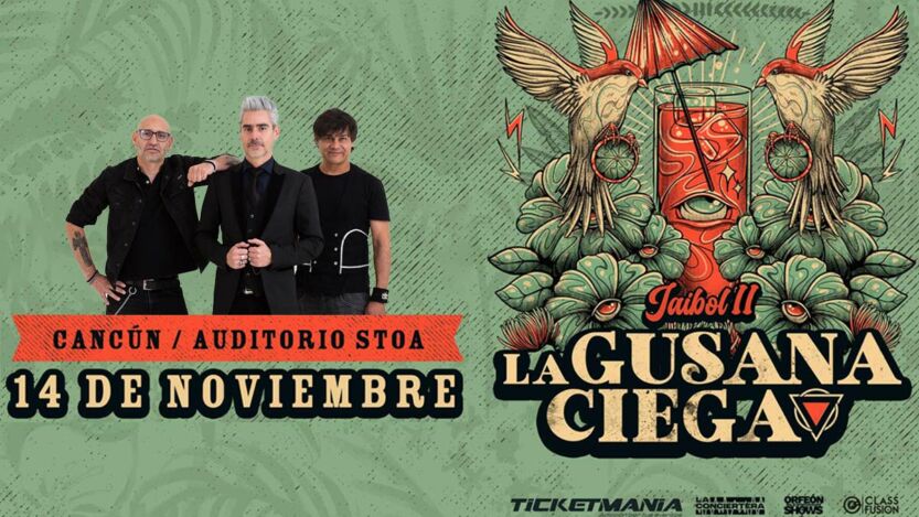 La Gusana Ciega en Cancún este 14 de Noviembre ¡Boletos al 2x1!