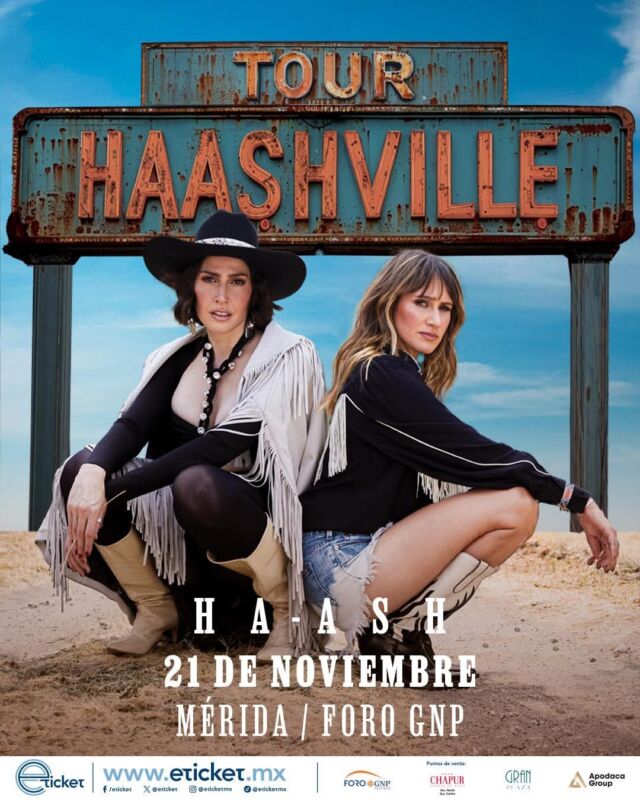 Ha*Ash en Mérida: las “Reinas del Sold Out” llegan al Foro GNP Seguros con HAASHVILLE