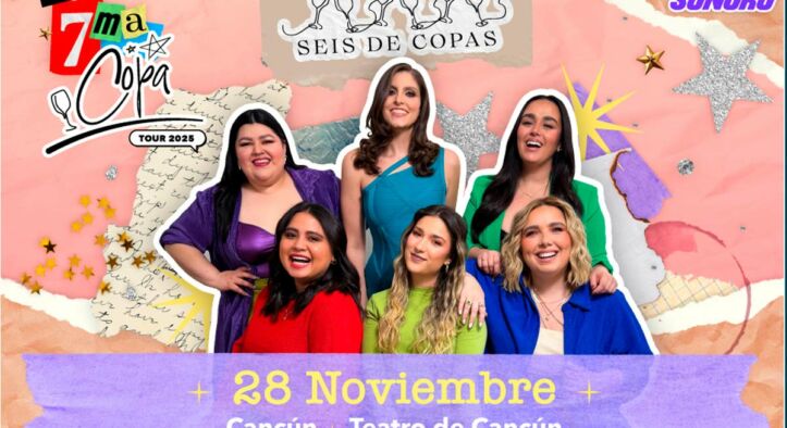 Seis de Copas en Cancún con show en vivo el 28 de noviembre