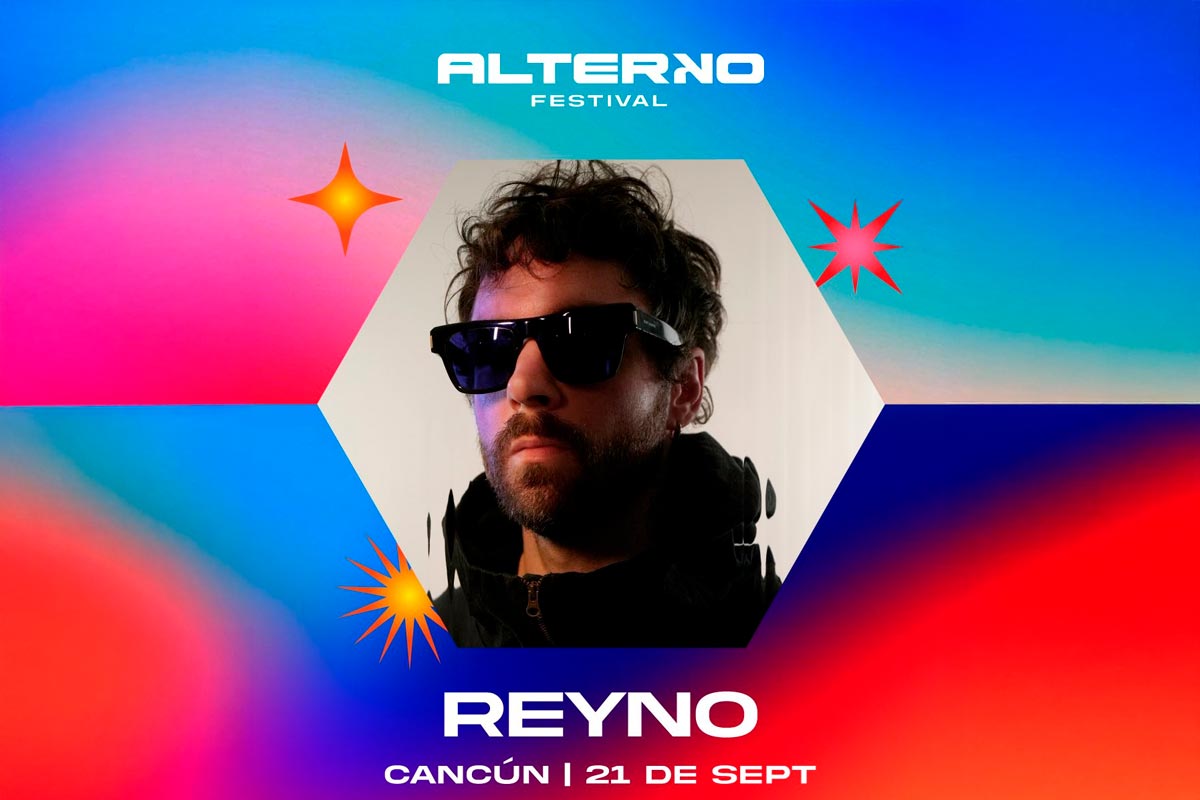 Festival Alterno en Cancún: Reyno y Porter encabezan dos noches inolvidables en septiembre