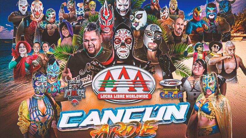 “Cancún Arde” con Lucha Libre AAA: el espectáculo más explosivo llega este 6 de diciembre