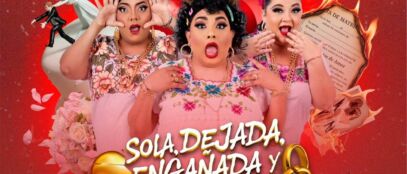 “Sola, Dejada, Engañada y Divorciada” llega a Cancún este 26 de noviembre de 2025