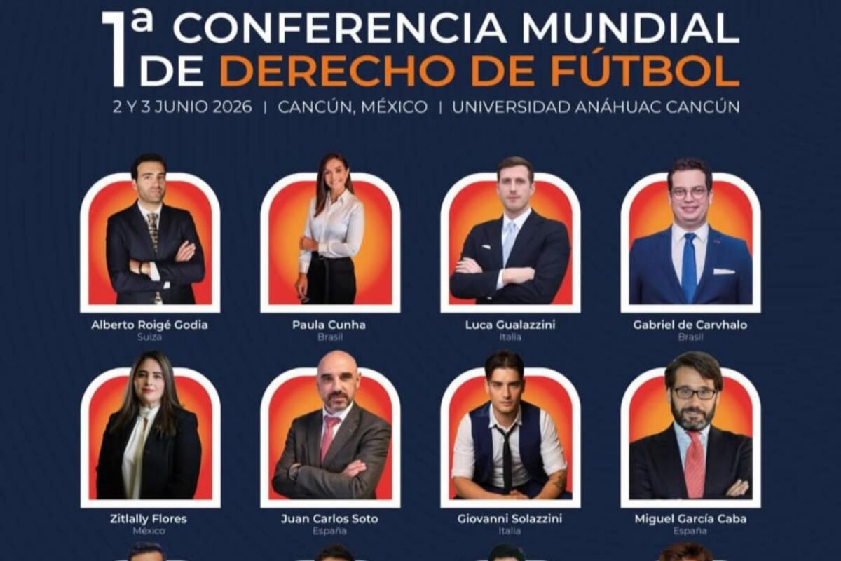Cancún reunirá a expertos internacionales en la 1ª Conferencia Mundial de Derecho de Fútbol