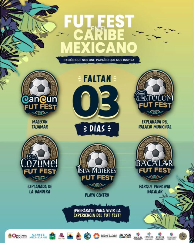 Fut Fest en el Caribe Mexicano: Cancún, Tulum, Cozumel, Isla Mujeres y Bacalar vivirán el debut de México en el Mundial 2026