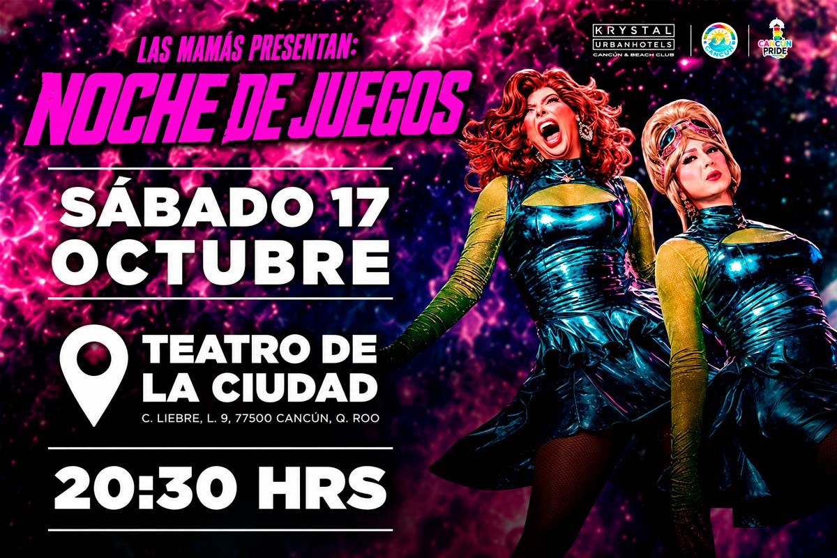 Las Mamás Presentan en Cancún su “Noche de Juegos” en octubre de 2026