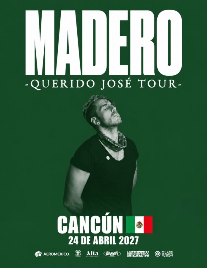José Madero en Cancún con su gira 2027 “Querido José Tour” 2 José Madero en Cancún con su gira 2027 “Querido José Tour”
